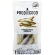 25% OFF: Food For The Good Herring Freeze-Dried Treats For Cats & Dogs 50g Online now